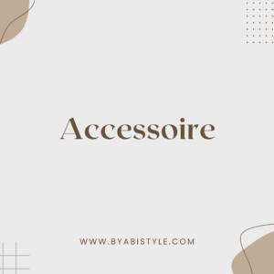 Accessoire