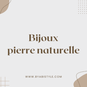 Bijoux pierre naturelle